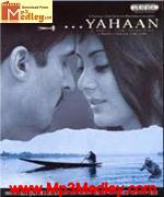 Yahaan 2005 song download
